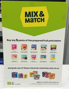 Retail sign for a 'Mix & Match' offer, showing customers can buy 5 fruit pots (with product images) and get a free character snack box set (with product images).