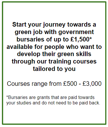 Informational text box detailing government bursaries up to £1,500 for green skills training, explaining bursaries are grants.