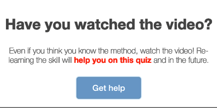 Screenshot of a dialog box encouraging the user to watch a video to re-learn a skill for a quiz.