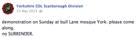 Screenshot of a Facebook post from Yorkshire EDL Scarborough Division announcing a demonstration at Bull Lane mosque, York.