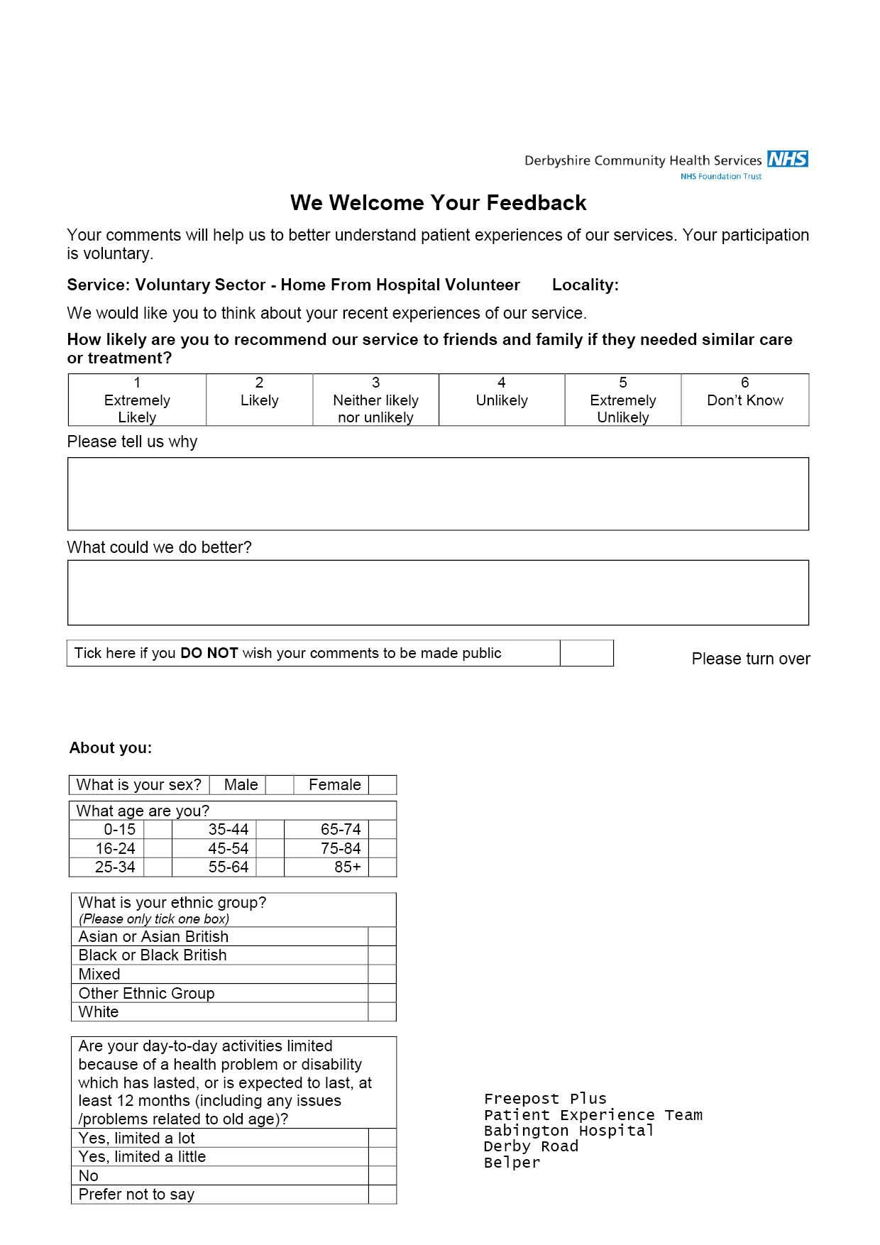 Patient feedback questionnaire collecting information on service experience, recommendation likelihood, comments, and demographic data.